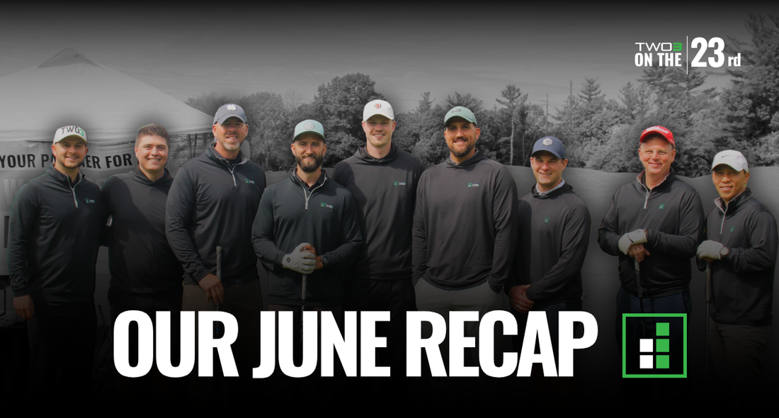 Two3 on the 23rd: June Recap